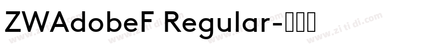ZWAdobeF Regular字体转换